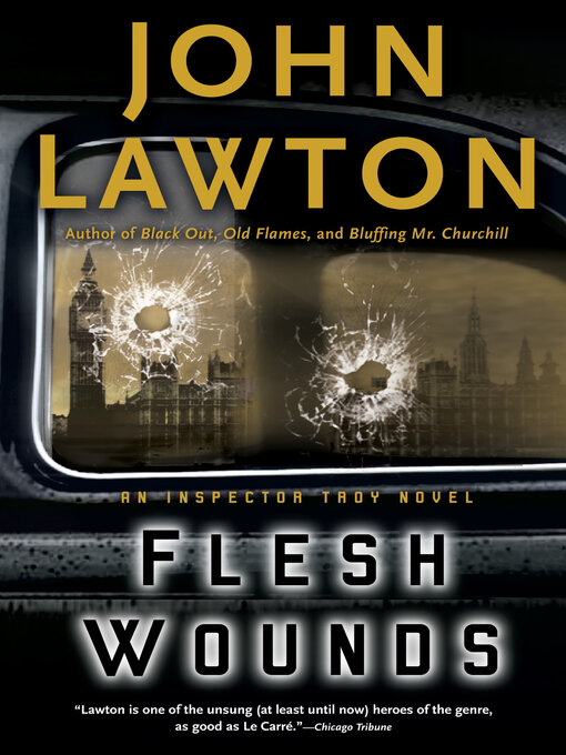 Title details for Flesh Wounds by John Lawton - Available
